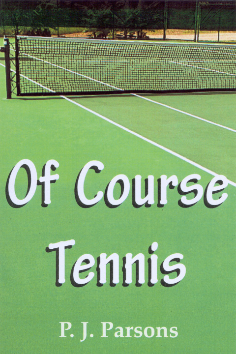 Cover image for book Of Course Tennis