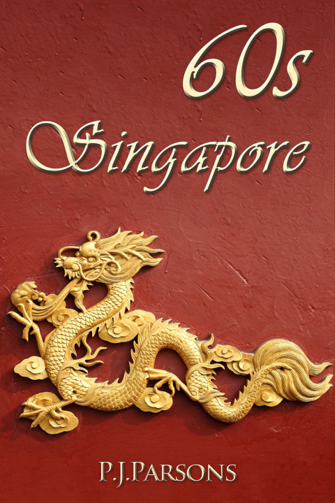 Cover image for book 60s Singapore
