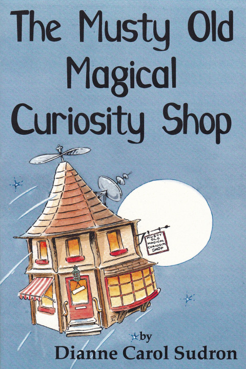 Cover image for book The Musty Old Magical Curiosity Shop