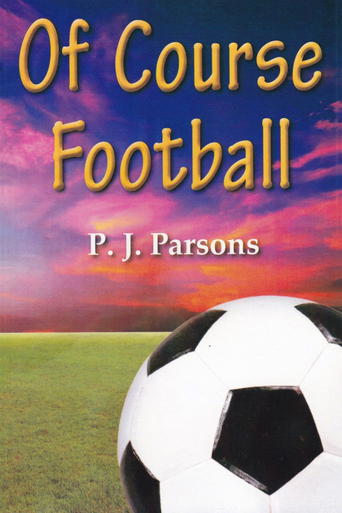 Cover image for book Of Course Football