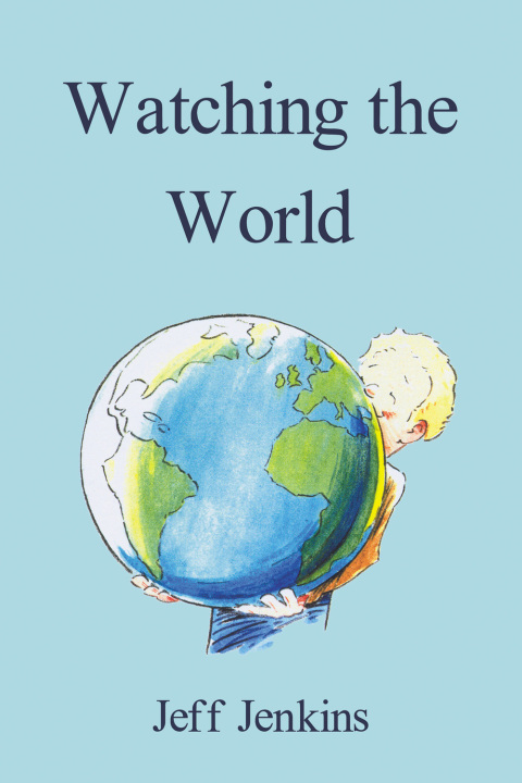 Cover image for book Watching the World