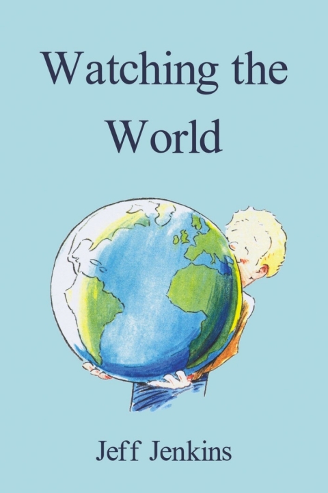Cover image for book Watching the World