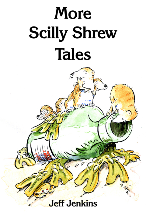 Cover image for book More Scilly Shrew Tales