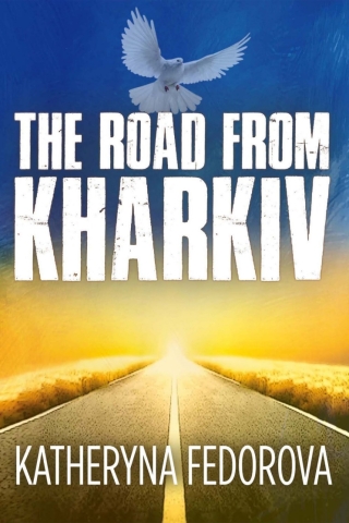 The Road from Kharkiv