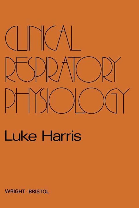 Cover image for book Clinical Respiratory Physiology