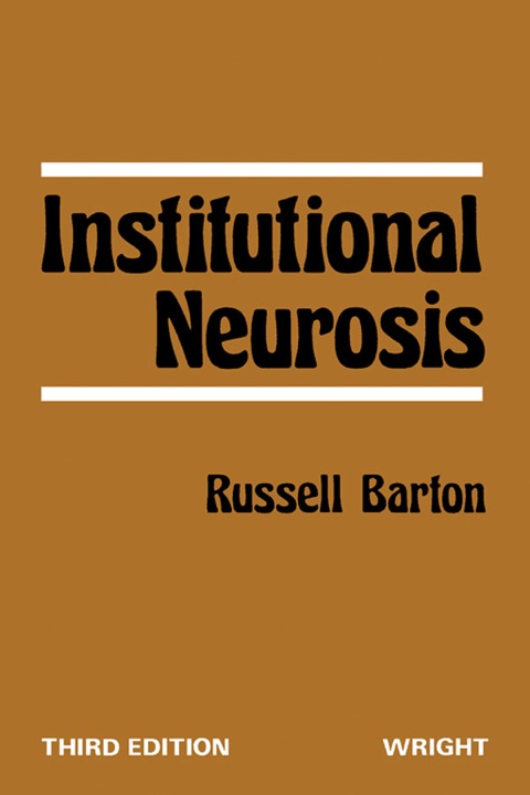 Cover image for book Institutional Neurosis