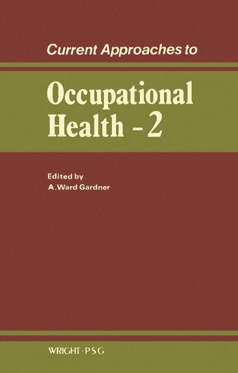 Cover image for book Current Approaches to Occupational Health: Volume 2