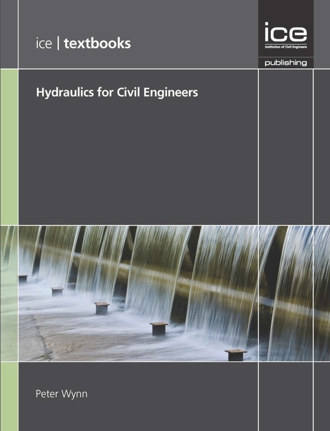 Cover image for book Hydraulics for Civil Engineers (ICE Textbook series)