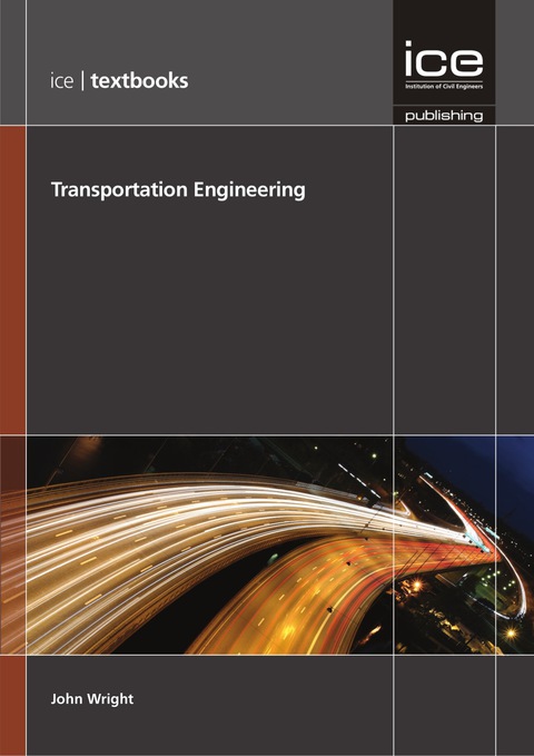 Cover image for book Transportation Engineering (ICE Textbook series)