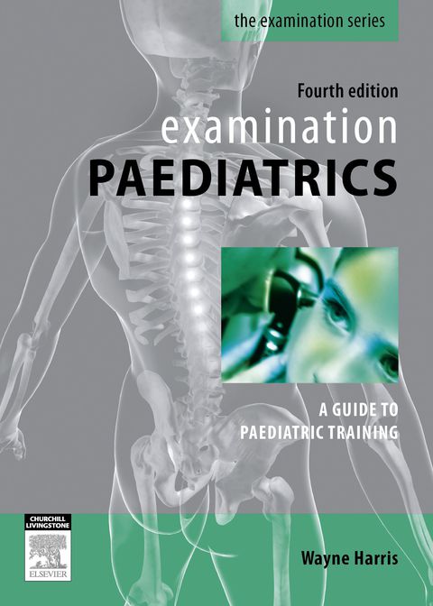 Cover image for book Examination Paediatrics