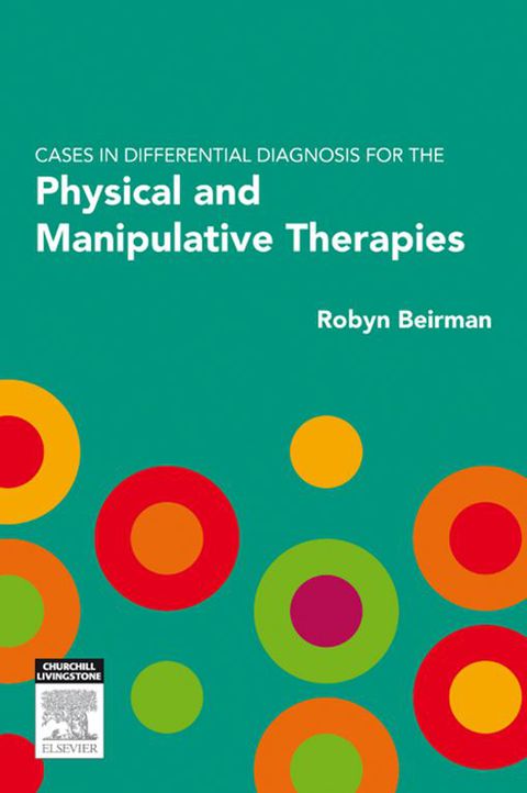 Cover image for book Cases in Differential Diagnosis for the Physical and Manipulative Therapies