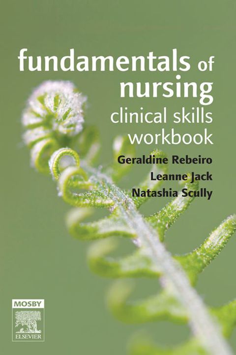 Cover image for book Fundamentals of Nursing: Clinical Skills Workbook
