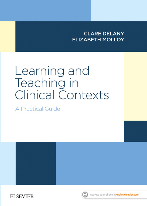 Cover image for book Learning and Teaching in Clinical Contexts