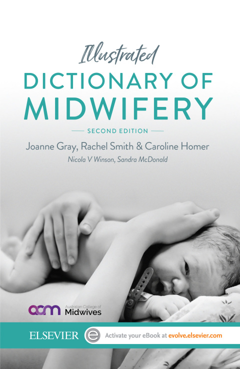 Illustrated Dictionary of Midwifery - Australian/New Zealand Version 