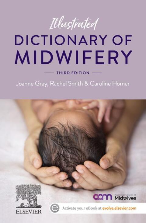 Illustrated Dictionary of Midwifery - Australian/New Zealand Version 