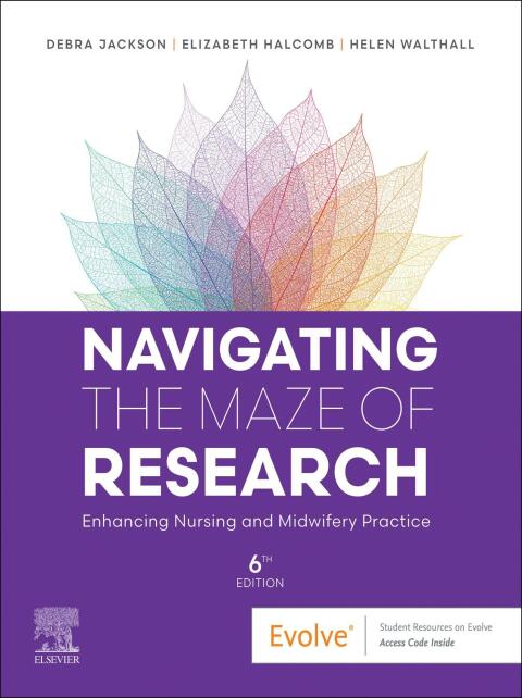 Cover image for book Navigating the Maze of Research: Enhancing Nursing and Midwifery Practice