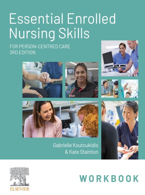 Cover image for book Essential Enrolled Nursing Skills Workbook for Person-Centred Care