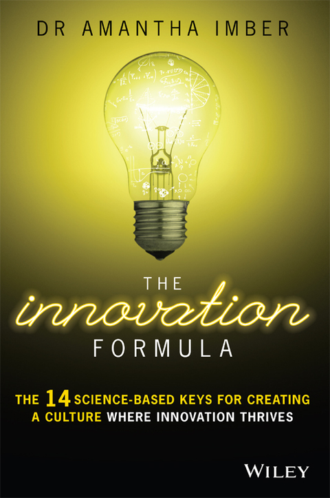 Cover image for book The Innovation Formula: The 14 Science-Based Keys for Creating a Culture Where Innovation Thrives