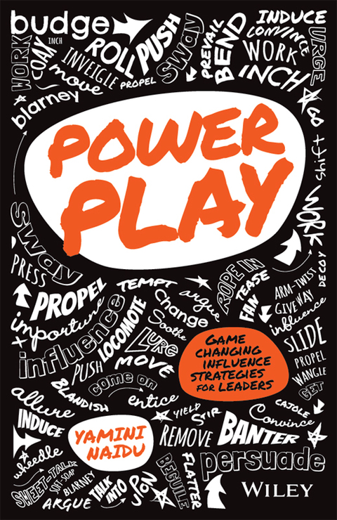 Cover image for book Power Play: Game Changing Influence Strategies For Leaders
