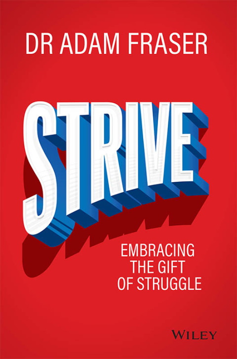 Cover image for book Strive: Embracing the gift of struggle