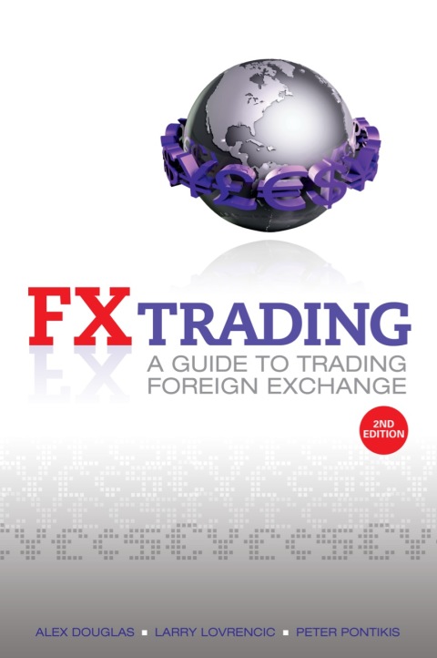 Cover image for book FX Trading: A Guide to Trading Foreign Exchange
