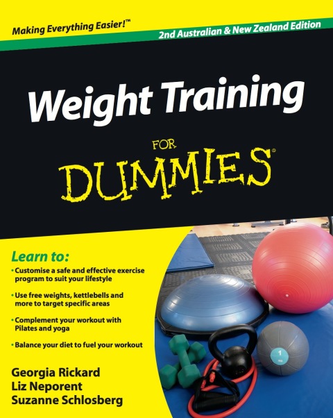 Cover image for book Weight Training For Dummies, Australian and New Zealand Edition