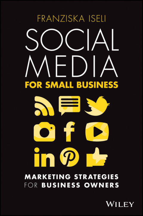 Cover image for book Social Media For Small Business: Marketing Strategies for Business Owners