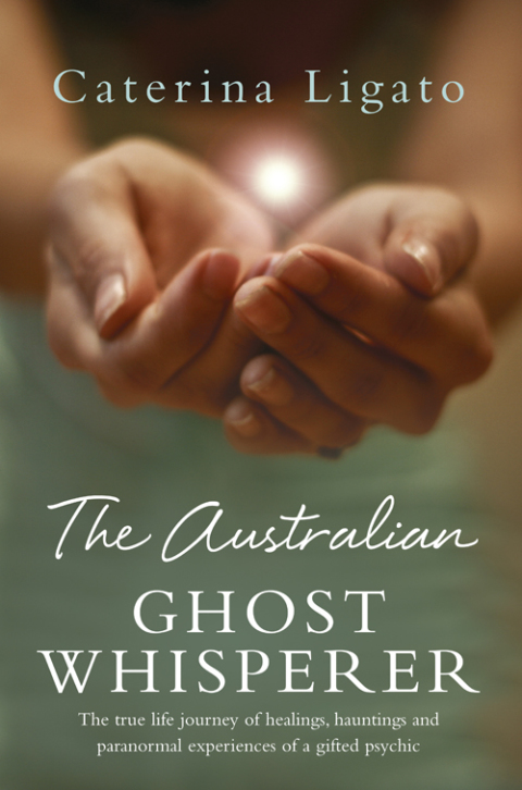 Cover image for book The Australian Ghost Whisperer