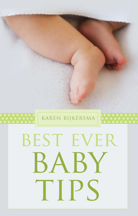 Cover image for book Best Ever Baby Tips