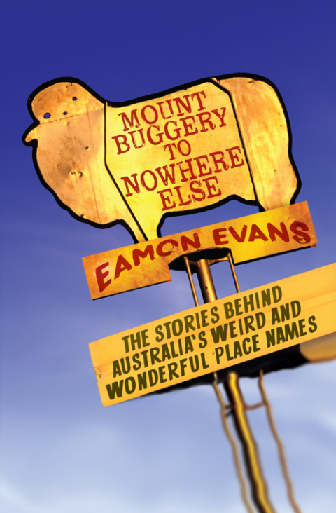 Cover image for book Mount Buggery to Nowhere Else