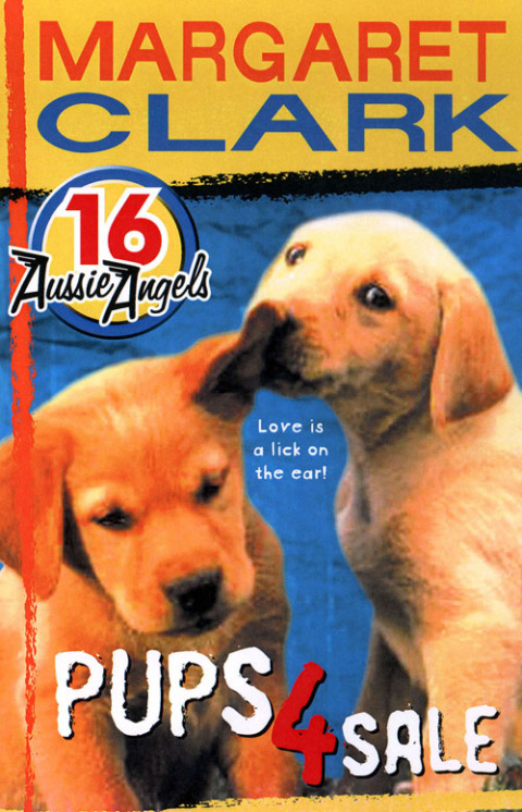 Cover image for book Aussie Angels 16: Pups 4 Sale