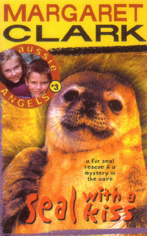Cover image for book Aussie Angels 3: Seal with a Kiss