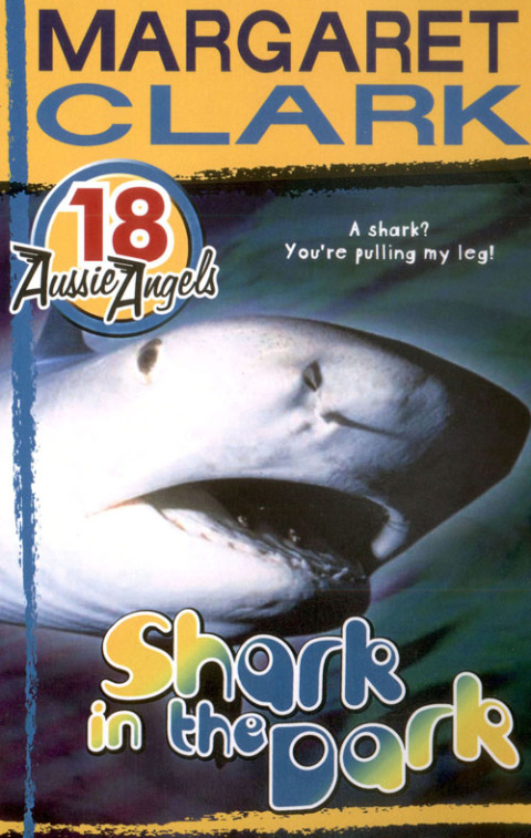 Cover image for book Aussie Angels 18: Shark in the Dark