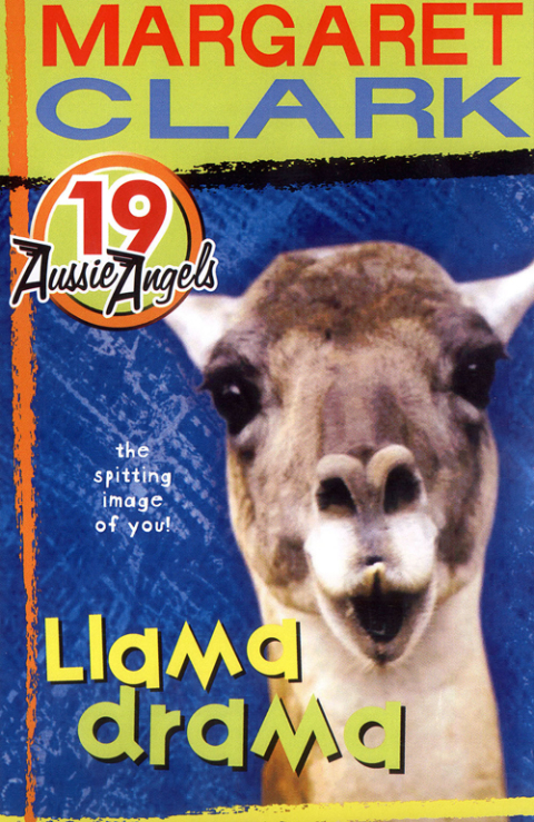 Cover image for book Aussie Angels 19: Llama Drama