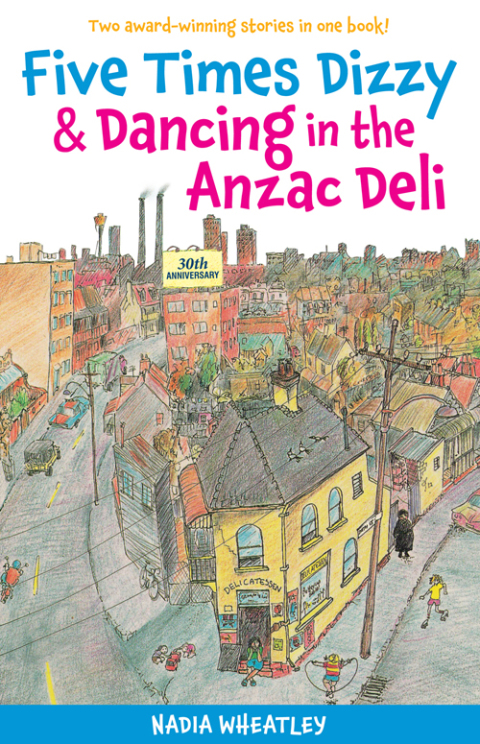 Cover image for book Five Times Dizzy & Dancing in the Anzac Deli