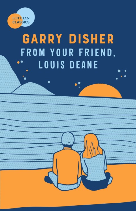 Cover image for book From Your Friend, Louis Deane