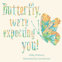 Cover image: Butterfly, We're Expecting You! 9780734416995