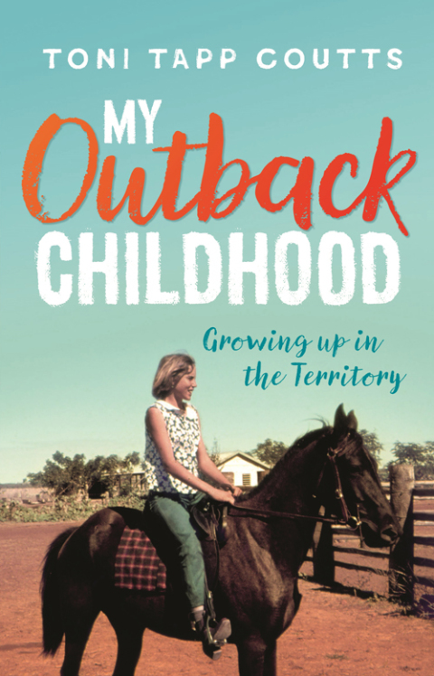 Cover image for book My Outback Childhood (younger readers)