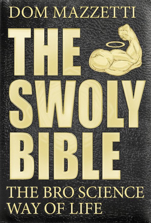 Cover image for book The Swoly Bible
