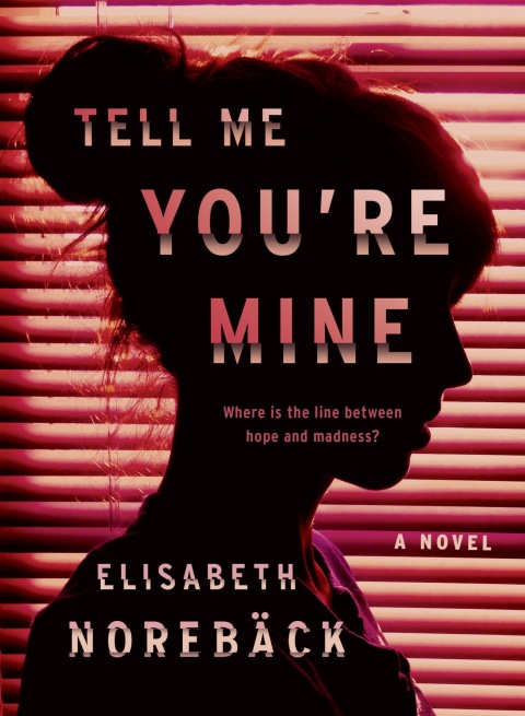 Cover image for book Tell Me You're Mine