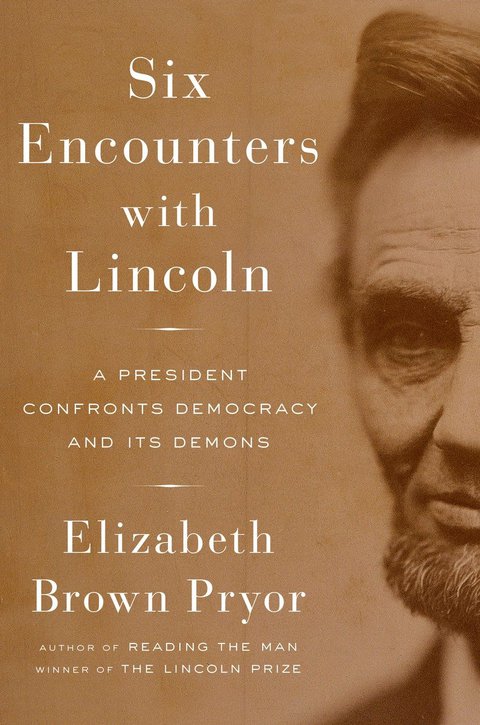 Cover image for book Six Encounters with Lincoln
