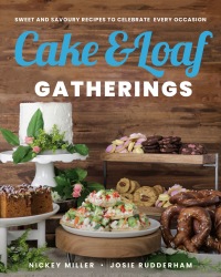 Cover image: Cake & Loaf Gatherings 9780735239852