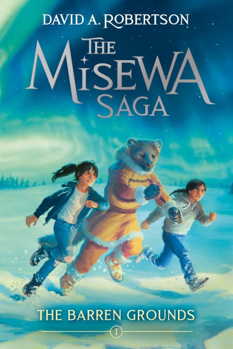 Cover image for book The Barren Grounds (The Misewa Saga, Book 1)