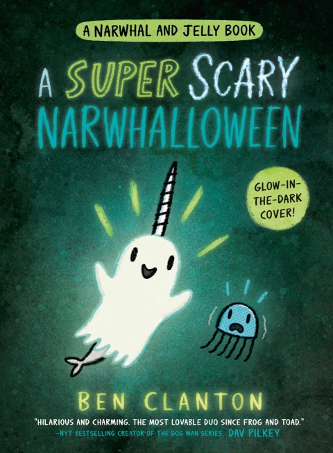 Cover image for book A Super Scary Narwhalloween (A Narwhal and Jelly Book #8)