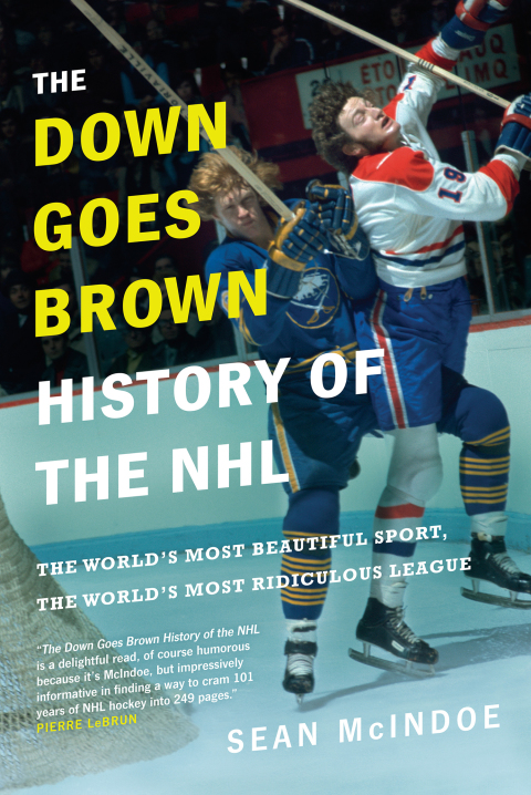 Cover image for book The Down Goes Brown History of the NHL