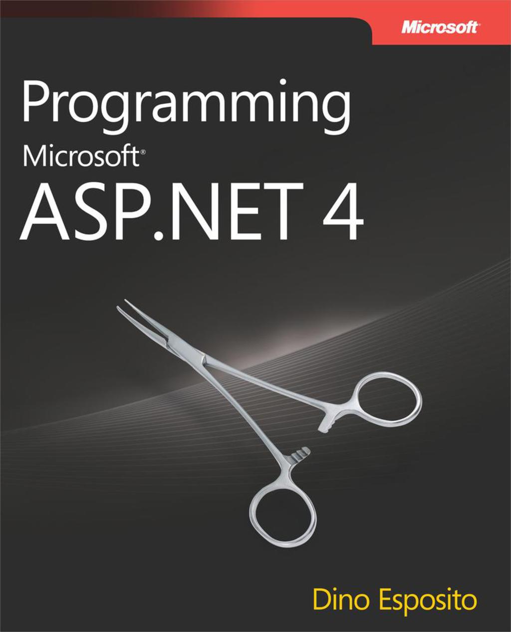 Programming Microsoft ASP.NET 4 - 1st Edition (eBook)