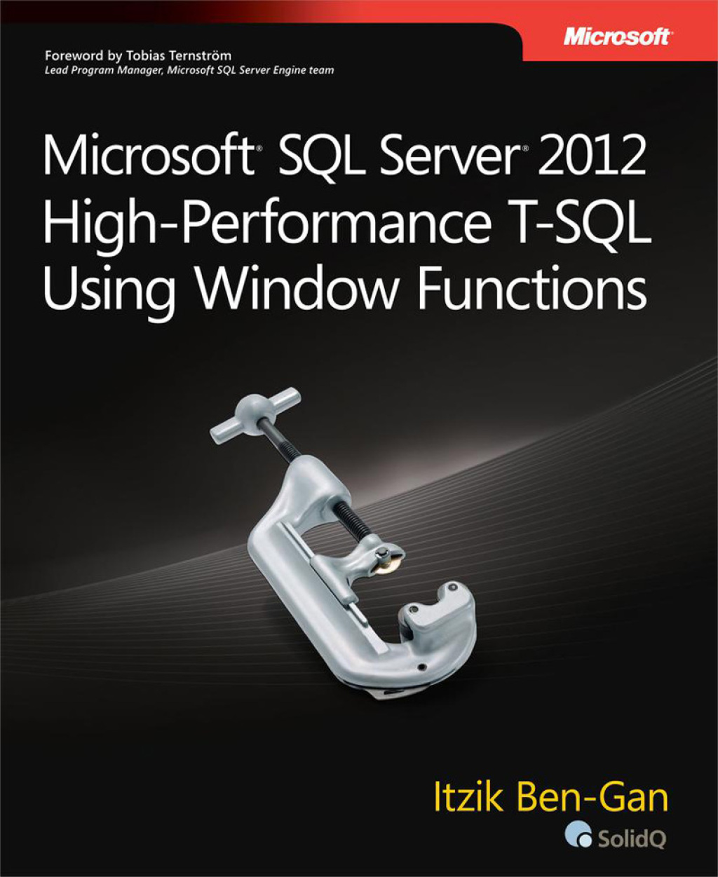 Microsoft SQL Server 2012 High-Performance T-SQL Using Window Functions - 1st Edition (eBook)
