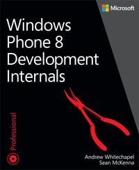 Cover image: Windows Phone 8 Development Internals 1st edition 9780735676237