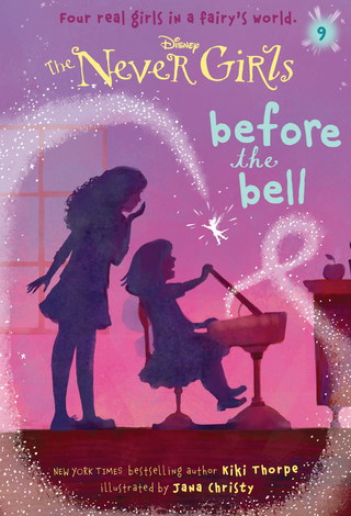 Never Girls #9: Before the Bell (Disney: The Never Girls)