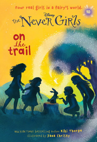 Never Girls #10: On the Trail (Disney: The Never Girls)